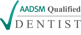 AADSM Qualified Dentist